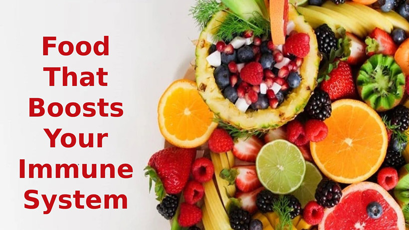 Food That Boosts Your Immune System